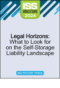 Legal Horizons: What to Look for on the Self-Storage Liability Landscape